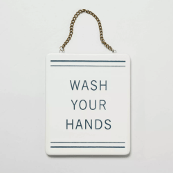 Hearth and Hand Target Spring Collection Wash Your Hands Sign