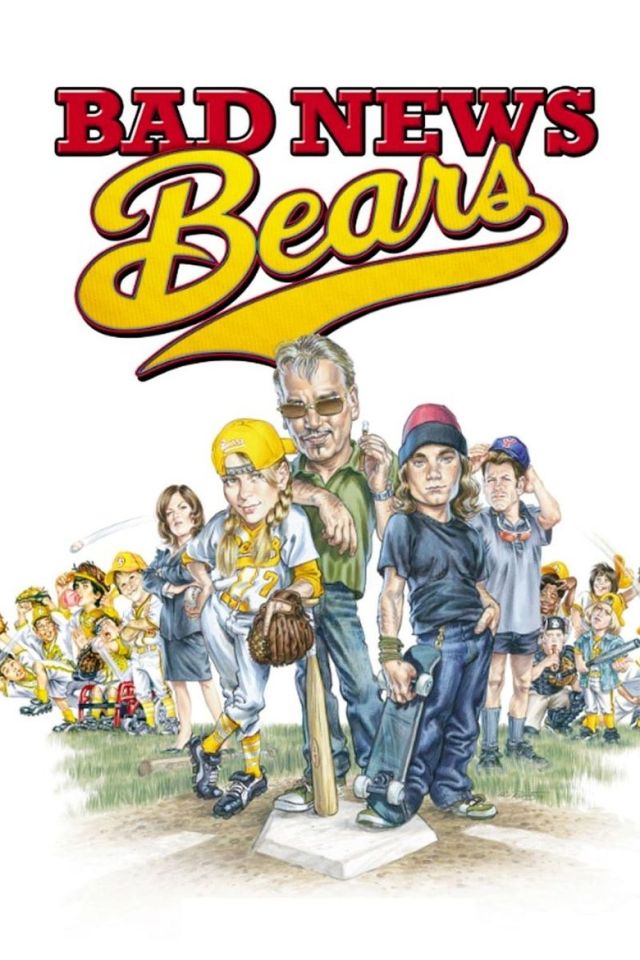 Bad News Bears is a baseball movie for kids