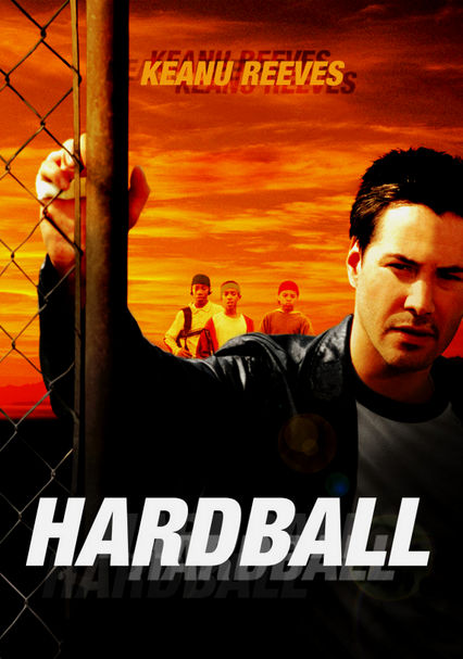 Hardball is a baseball movie