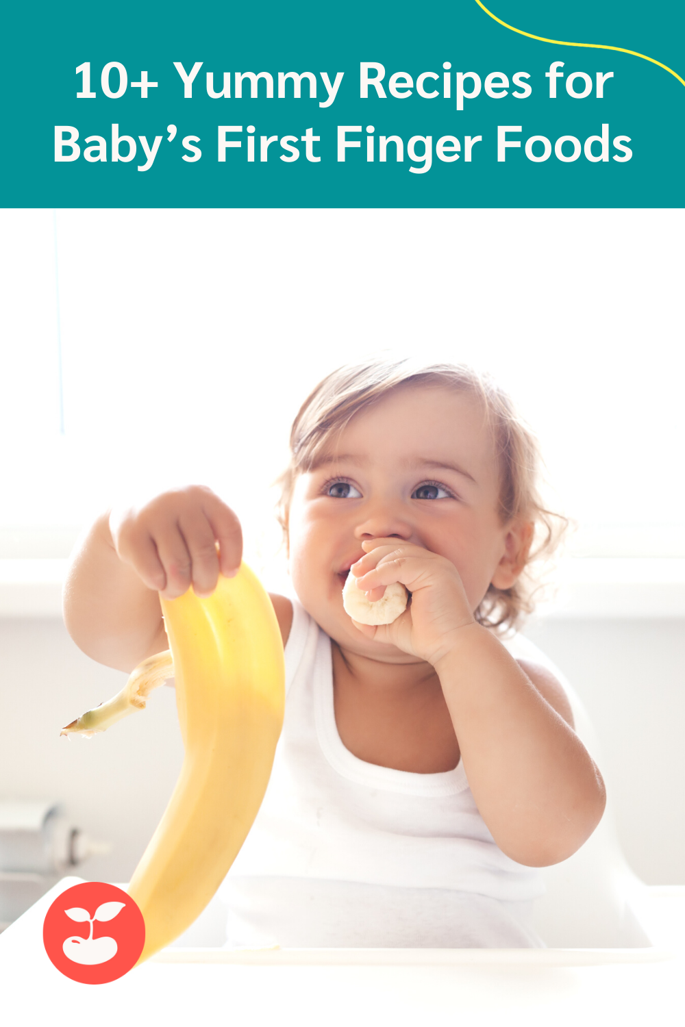 Recipes For Baby's First Finger Foods & Baby Led Weaning Foods