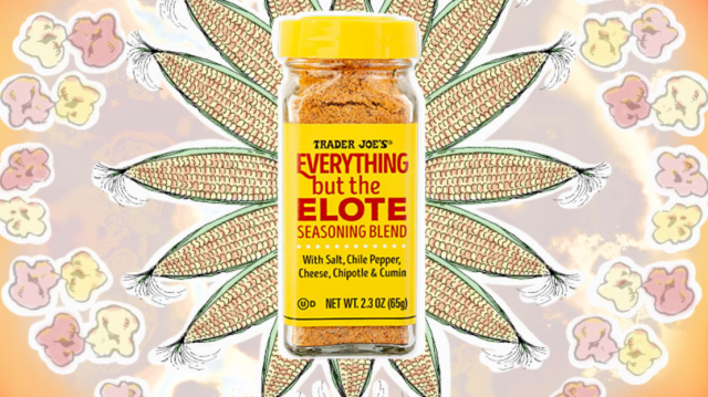 Make Room in Your Spice Cabinet, Trader Joe’s Just Released “Everything but the Elote Seasoning Blend”