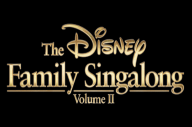 Disney Family Singalong Vol 2