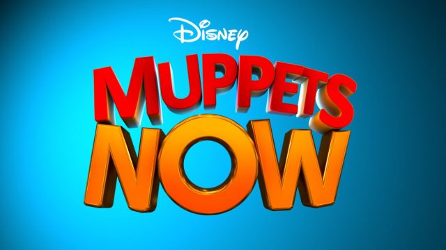“Muppets Now” to Premiere July 31 on Disney+