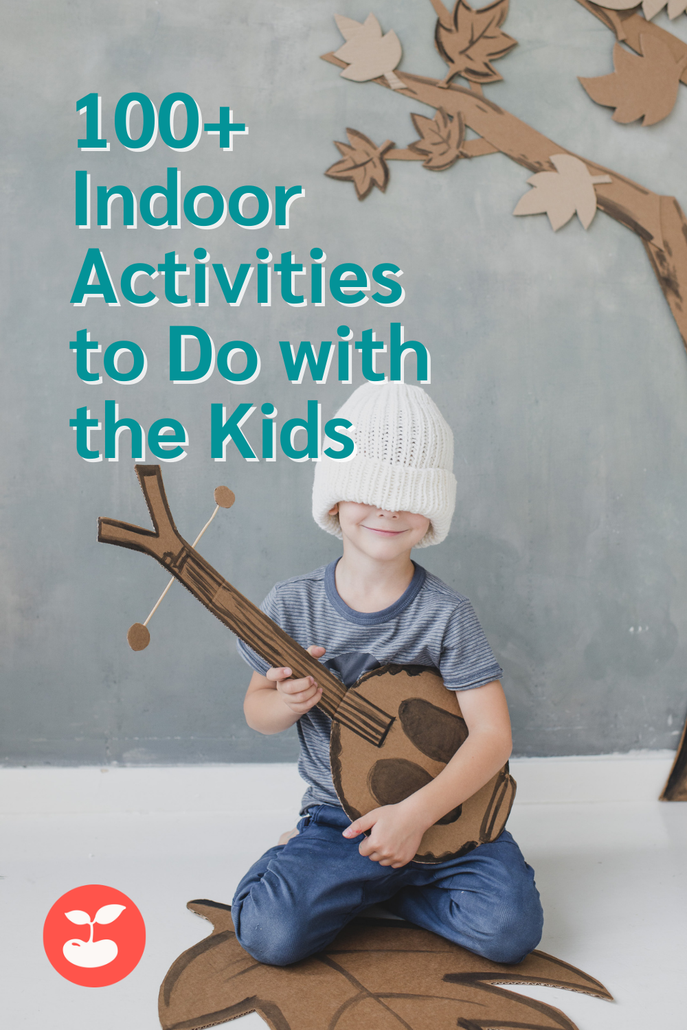 100+ of the Best Indoor Activities for Kids