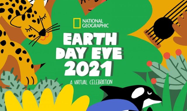 Nat Geo Has a Virtual Earth Day Eve Celebration You Can’t Miss