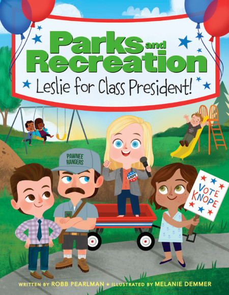 Leslie Knope Is Running for President—In a New Children’s Book