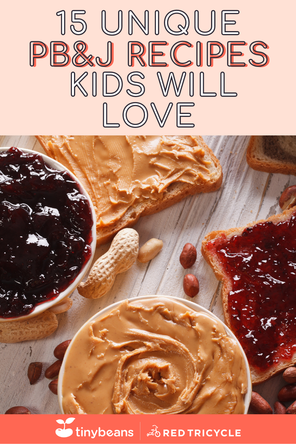 15 Unique PB&J Recipes Kids Will Love - Tinybeans