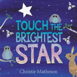 best bedtime story touch the brightest star