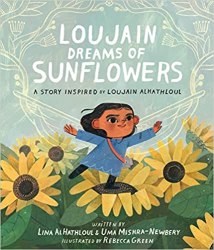 Loujain Dreams of Sunflowers is a new children's book