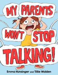 My Parents won't stop talking is a new children's book