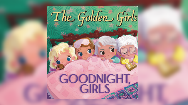 It’s Nothing but Sweet Cheesecake Dreams in This New Golden Girls Book