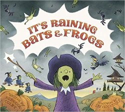 It's raining bats and frogs is a witch book for kids