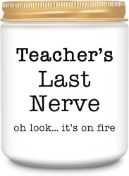White jar candle with the words Teacher's Last Nerve